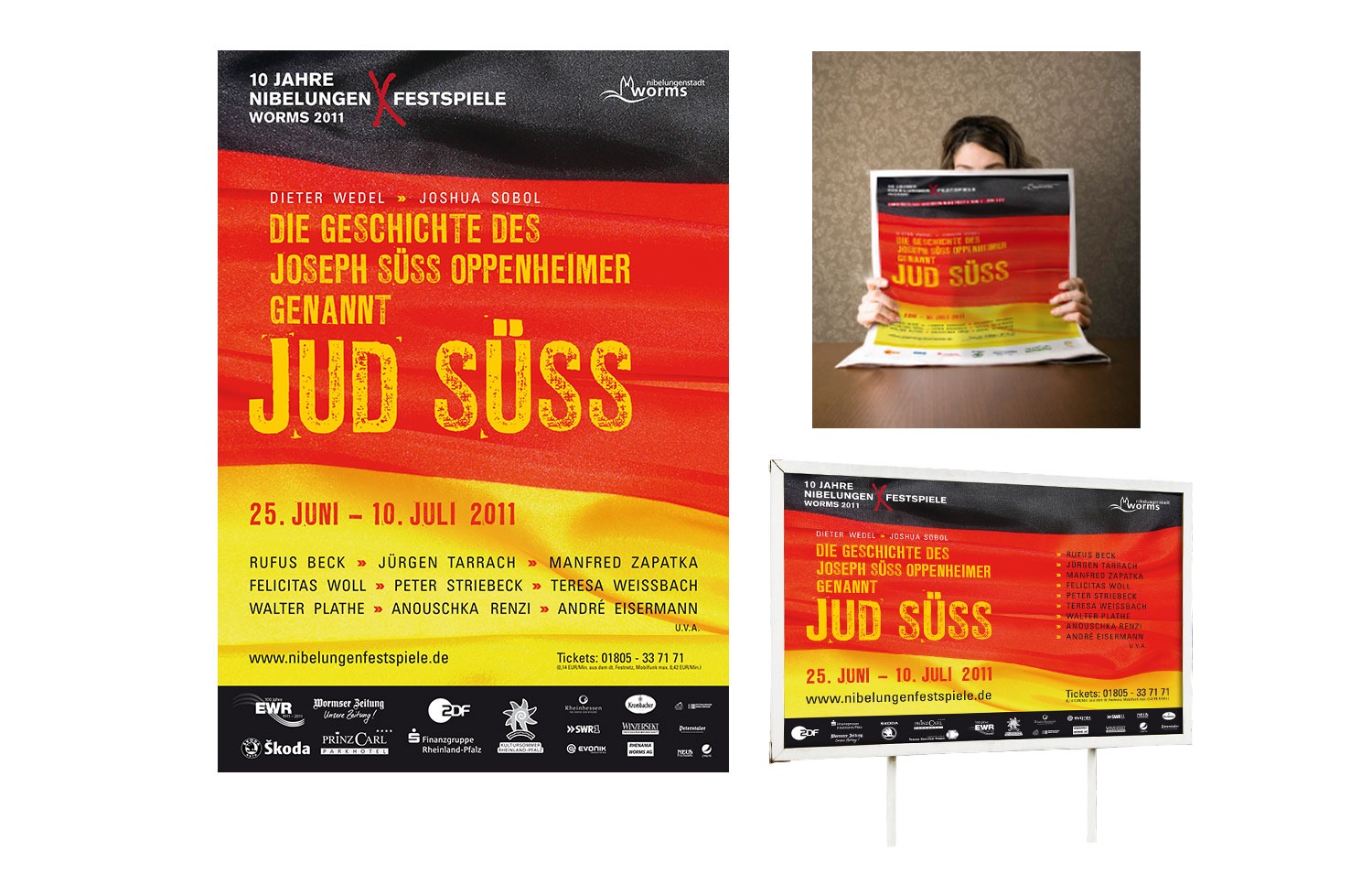 Das Plakat für die Vollblut-Nibelungen-Festspiele 2011 zeigt den fettgedruckten gelb-roten Text „Jud Süß“. Zwei kleinere Bilder zeigen jemanden, der das Plakat hält, sowie eine Version auf einem Hofschild.